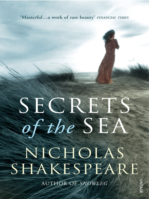 Title details for Secrets of the Sea by Nicholas Shakespeare - Available